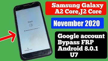 Samsung A2 Core (SM A260) Google Account/FRP Bypass 2020| Android 8.1.0 U7 New Trick Without PC