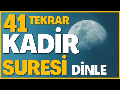 41 Kadir Suresi | Kadir Gecesi Okunması Gereken Sure | Kadir Gecemiz Mübarek Olsun