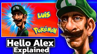 Hello Alex. It is me your old best frend Luis / EXPLAINED