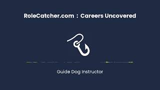 Guide Dog Instructor : Careers Uncovered