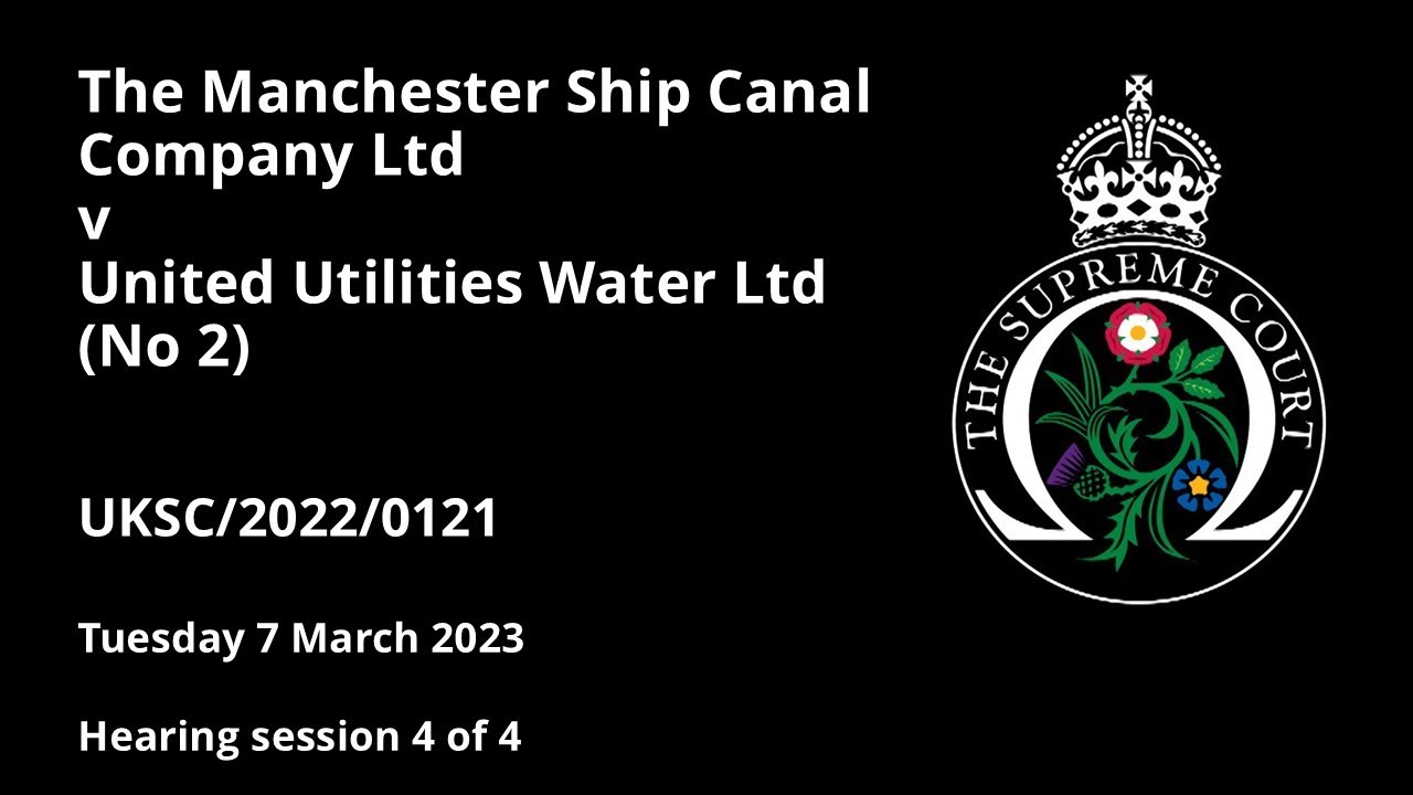 The Manchester Ship Canal Company Ltd v United Utilities Water Ltd (No 2)