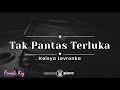 Tak Pantas Terluka - Keisya Levronka (KARAOKE PIANO - FEMALE KEY)