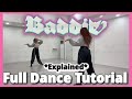 IVE ‘BADDIE’ - FULL DANCE TUTORIAL {EXPLAINED W/ COUNTS}