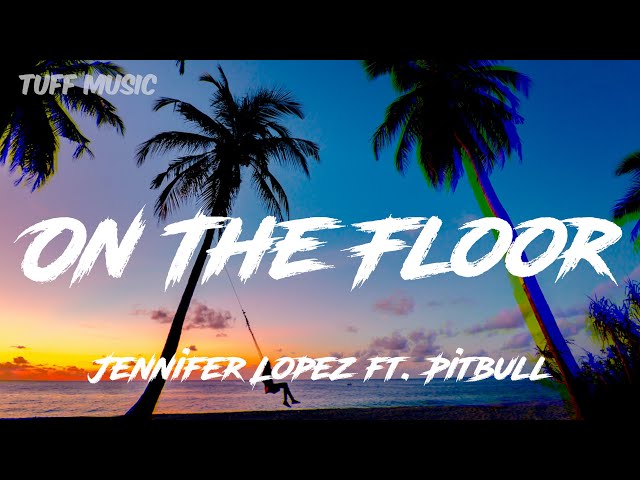 Jenefer Lopes - On The Floor (Lyrics/Letra) class=
