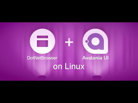 How to launch DotNetBrowser with Avalonia UI on Linux