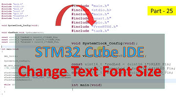 25 Change the Text Font of STM32Cube IDE
