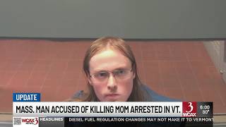Man captured in Vt. after allegedly killing his mother appears in court