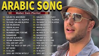 Download Lagu Maher Zain  -  Top Arabic Songs  أفضل أغاني ماهر زين MP3