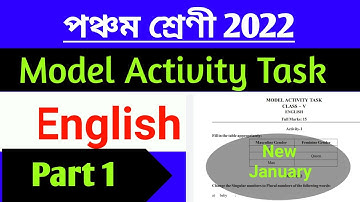 Class 5 English Model Activity Task January 2022 , Part 1 || January Activity Task Class 5 English