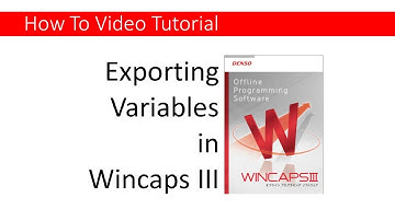 Wincaps III How To:  Exporting Variable Data