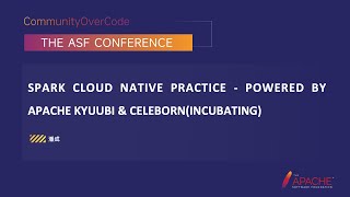 Spark Cloud Native Practice - Powered By Apache Kyuubi & Celeborn(Incubating)