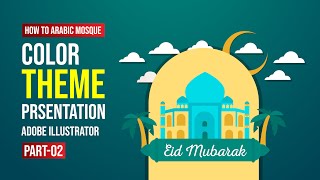 The Beginner's Guide to Arabic Mosque illustration in Adobe Illustrator part 2