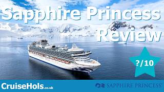 Sapphire Princess Ship Review and Rating