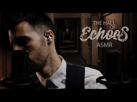 The Hall of Echoes [ASMR]