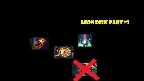 Mechanicals You Should Know About Aeon Disk Dota 2 Part #2