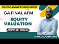 03. Equity Valuation | Concepts &amp; Questions | CA FINAL AFM | Full Revision Sept'25 &amp; Jan'26 | ICAI