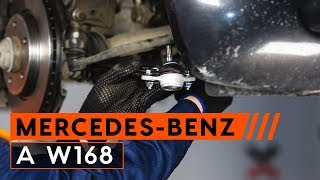 Cómo cambiar Barra oscilante de suspensión de ruedas MERCEDES-BENZ A-CLASS (W168) - vídeo guía