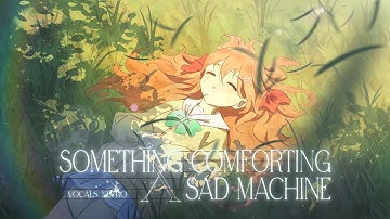 【Neuro Cover Mashup】Sad Machine × Something Comforting (Porter Robinson)