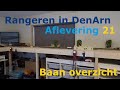 Baan overzicht Rangeren in DenArn (21)