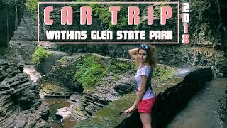 Car Trip, pt.1: Watkins Glen State Park