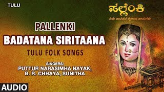 Lahari bhavagethegalu & folk presents"badatana siritaana" from the
album pallenki. song sung in voice of puttur narasimha nayak,b.r.
chhaya,sunitha, music co...