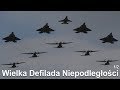 MASSIVE Military Parade in Warsaw! Grand Independence Parade Part 1 - Aviation | F-22 Raptors!