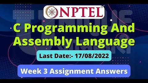 C programming and assembly language| Nptel Assignment 3 Solution🔥-Official answers#nptel#assignment