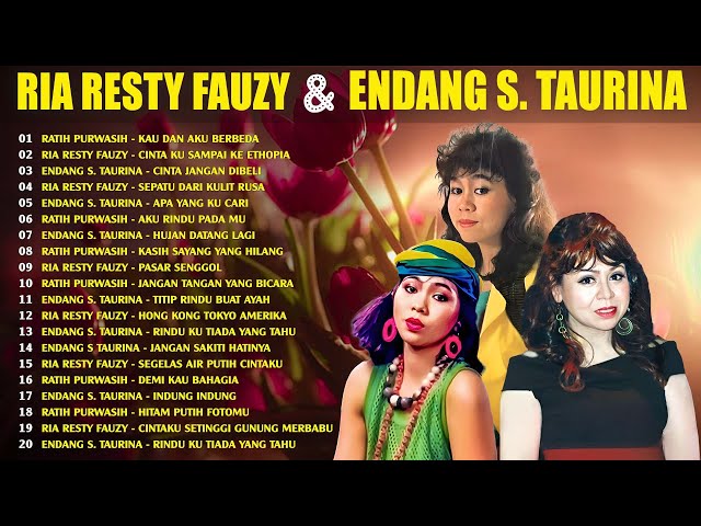 Ratih Purwasih dan Endang S Taurina, Ria Resty Fauzy Full Album 🎈 Lagu Nostalgia Paling Enak class=