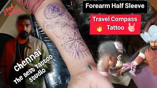 🧜‍♂️|😍Half Sleeve Travel Compass Tattoo |💪Chennai The Best Tattoo Studio😱🔥
