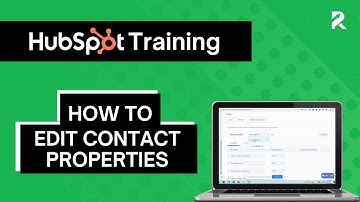 Editing Contact Properties in HubSpot