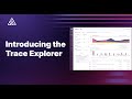 Introducing the Sentry Trace Explorer
