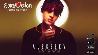 ALEKSEEV – Forever (Eurovision version) chords