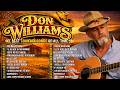 Don Williams Playlist Country Songs🤠Top 40 Don Williams Greatest Hits🎶Best Old Country Playlist 2026
