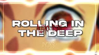 rolling in the deep - adele [audio edit]