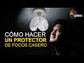 CÓMO HACER UN PROTECTOR DE FOCOS CASERO