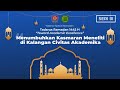 Tadarus Ramadan Toward Academic Excellence #3
