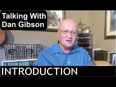 Talking With Dan Gibson - Introduction