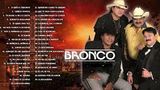 Bronco mix romanticas - 30 exitos Favoritos de Bronco