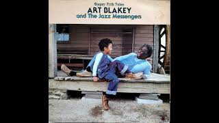 9  Art Blakey And The Jazz Messengers - Time Will Tell - Gypsy Folk Tales,1977