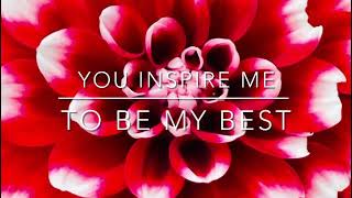 How To Say You Inspire Me To Be My Best.english Express