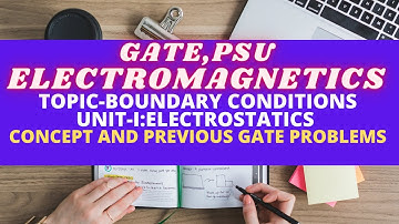 #6 - Electromagnetics-Electrostatics-Boundary Conditions-Concept and Practice Problems-BaluTechLines