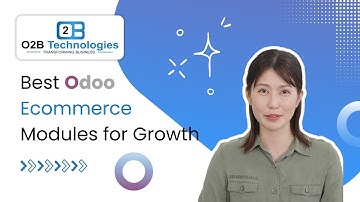 Best Odoo eCommerce Modules for Growth | O2B Technologies