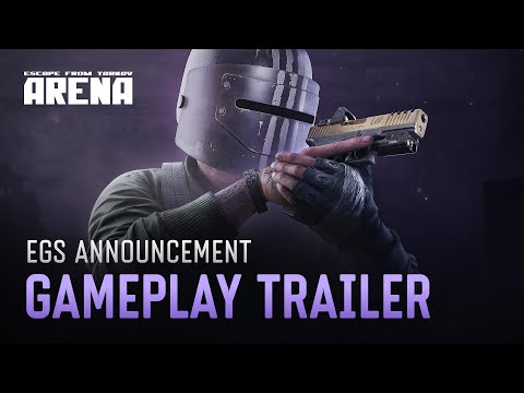 Escape from Tarkov: Arena - Epic Games Store trailer