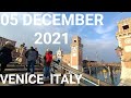 05 DECEMBER 2021 VENICE ITALY WALKING TOUR TODAY, FROM SALIZADA SAN ANTONIN TO VIALE VITTORIO VENETO