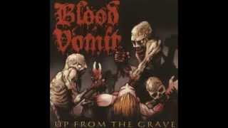 Watch Blood Vomit Up From The Grave video