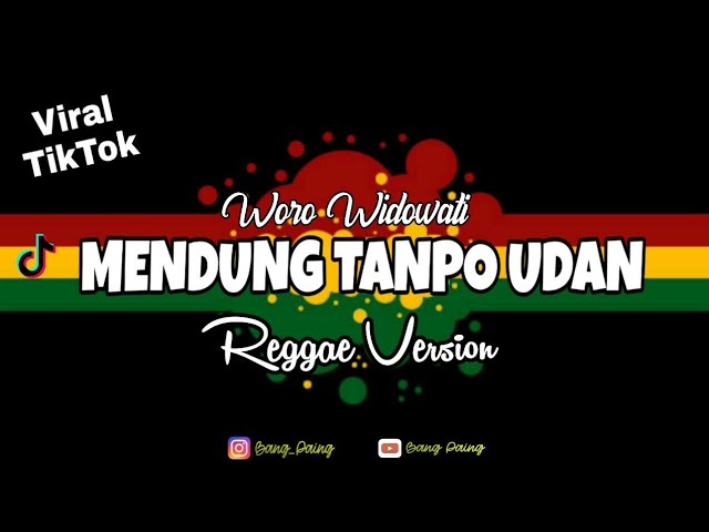 MENDUNG TANPO UDAN - REGGAE VERSION class=