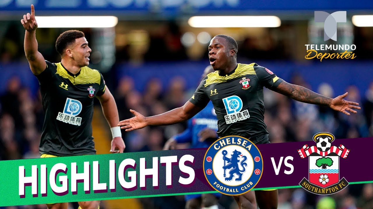 Chelsea vs. Southampton 02 Goals & Highlights Premier League
