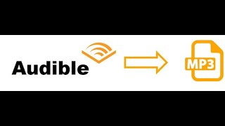 Easiest Way to Convert Audible to MP3 with Chapters