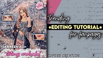 Trending Editing tutorial || How to make Fan edits || Picsart || Fanpage edits || Superb Creation🌻
