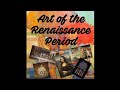 Art of the Renaissance Period